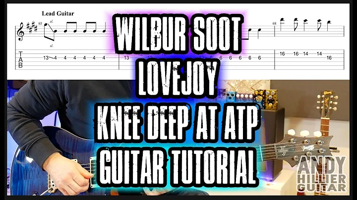 How to play Lovejoy Knee Deep at ATP Guitar Tutori...