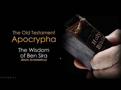 The Apocrypha: The Wisdom of Ben Sira