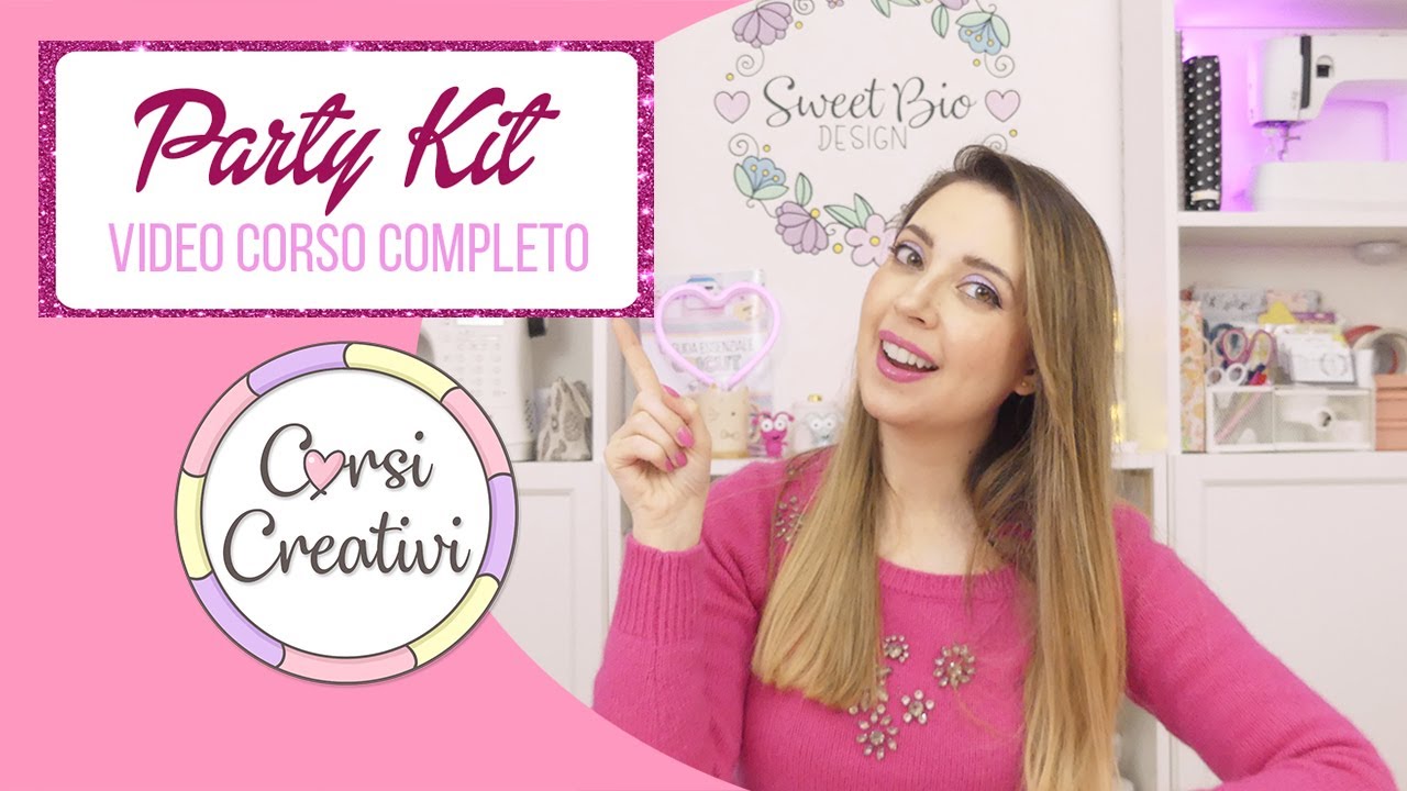 Video Corso PARTY KIT - Presentazione
