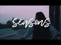 Seasons - Reneé Dominique (original)