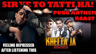 KHELTA JA PUBG MOBILE PAKISTAN OFFICIAL ANTHEM ROAST ft. @AsimAzharMusicofficial @DuckyBhai