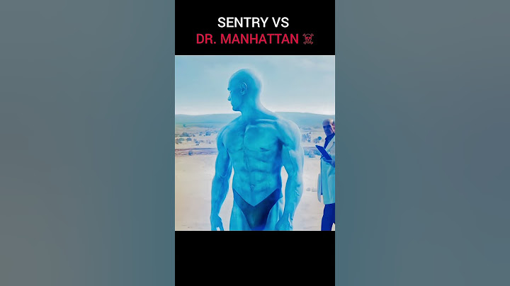 SENTRY VS DR.MANHATTAN ☠️ #marvel #thunderbolts #shorts #sentry