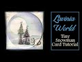Lavinia World - Tiny Snowman Card Tutorial - Lavinia Stamps - Fairy House