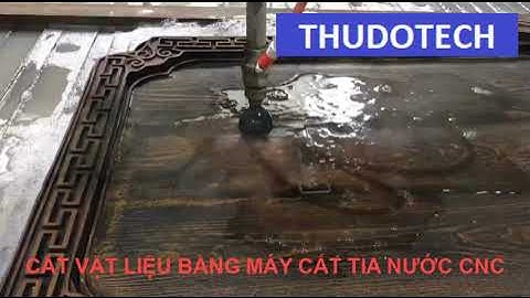 CẮT NHỰA CNC BẰNG MÁY CẮT TIA NƯỚC CNC - THỦ ĐÔ TECH