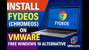 Install FydeOS (ChromeOSflex) on a VMware Virtual machine - Free Windows 10 Alternative