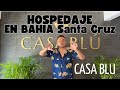 Hospedaje en Huatulco 2023 - CASA BLU