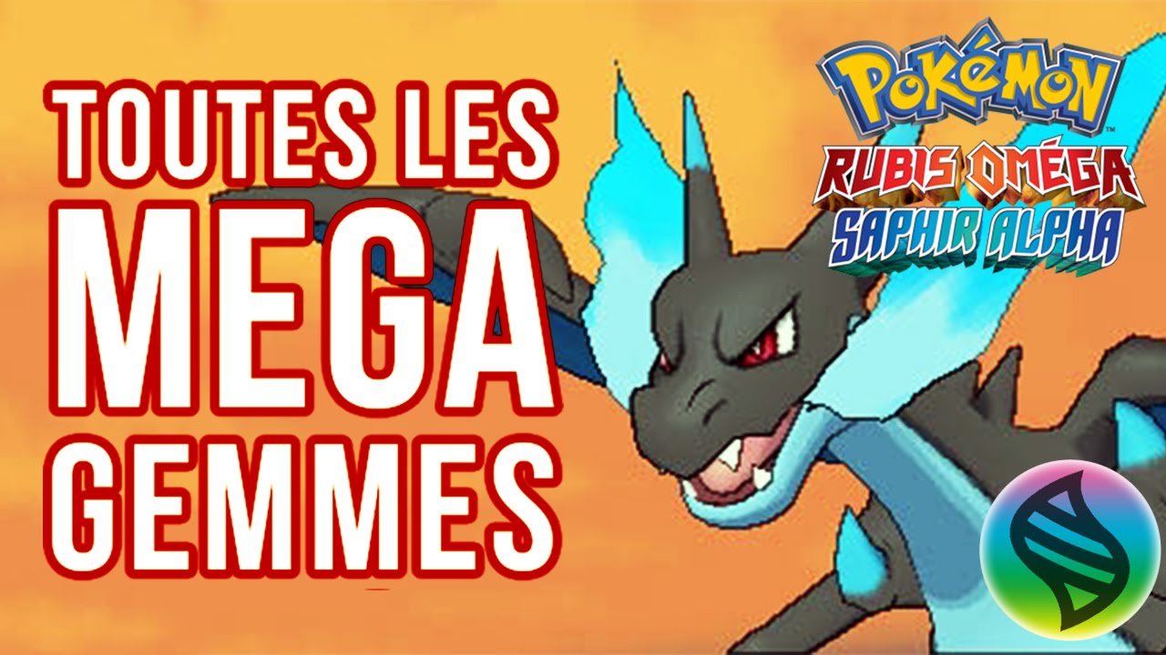 AVOIR 100% DES MEGA-ÉVOLUTIONS : GUIDE RUBIS OMÉGA SAPHIR ALPHA 