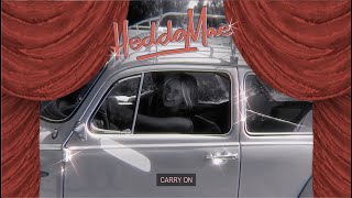 Video thumbnail of "Hedda Mae - Carry On (Lyric Video)"