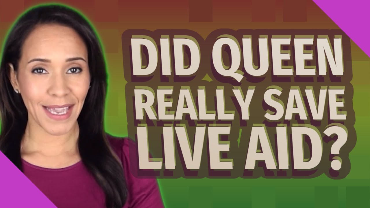 Did Queen Really Save Live Aid YouTube