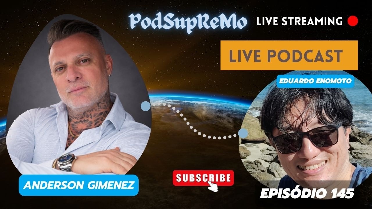 Capa do episódio 145 do PodSupReMo com Anderson Gimenez