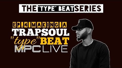 Akai MPC LIVE Beatmaking Trapsoul x Bryson Tiller Type Beat