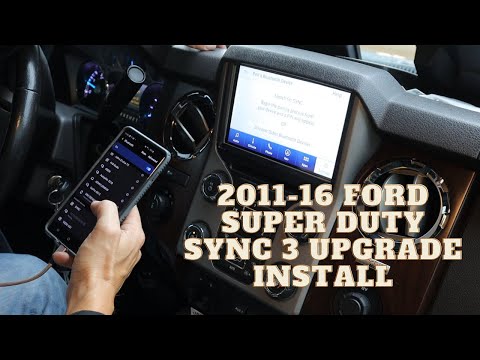 2011-2016 Ford Super Duty Sync 3 Upgrade Install