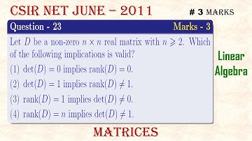 ||CSIR NET  MATHEMATICS JUNE - 2011|| Question - 23; Part-B|| Linear Algebra|| Matrices||