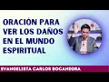 Oración para ver los daños en el mundo espiritual