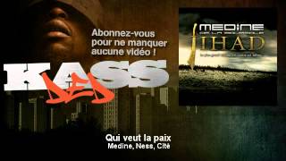 Watch Medine Qui Veut La Paix video