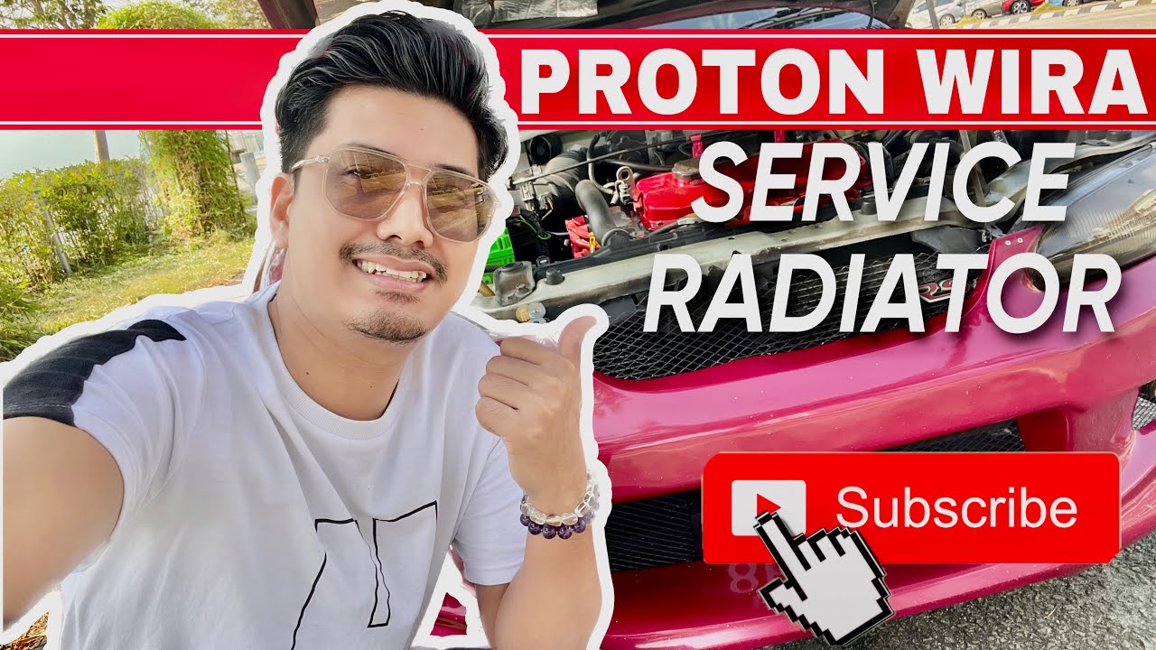 service radiator proton wira dan tukar thermostat YouTube