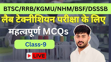 9. DMLT/BMLT Lab technician MCQs #RRB #DSSSB #BTSC #NHM #KGMU #2025