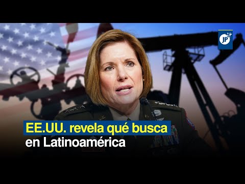 Estados Unidos revela qué busca en Latinoamérica