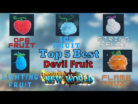 A More Accurate Devil Fruit Tier List, Project New World