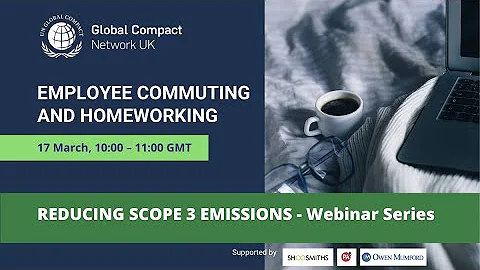 Reducing Scope 3 Emissions: Employee Commuting and Homeworking (2022)