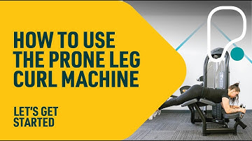 How To Use The Prone Leg Curl Machine