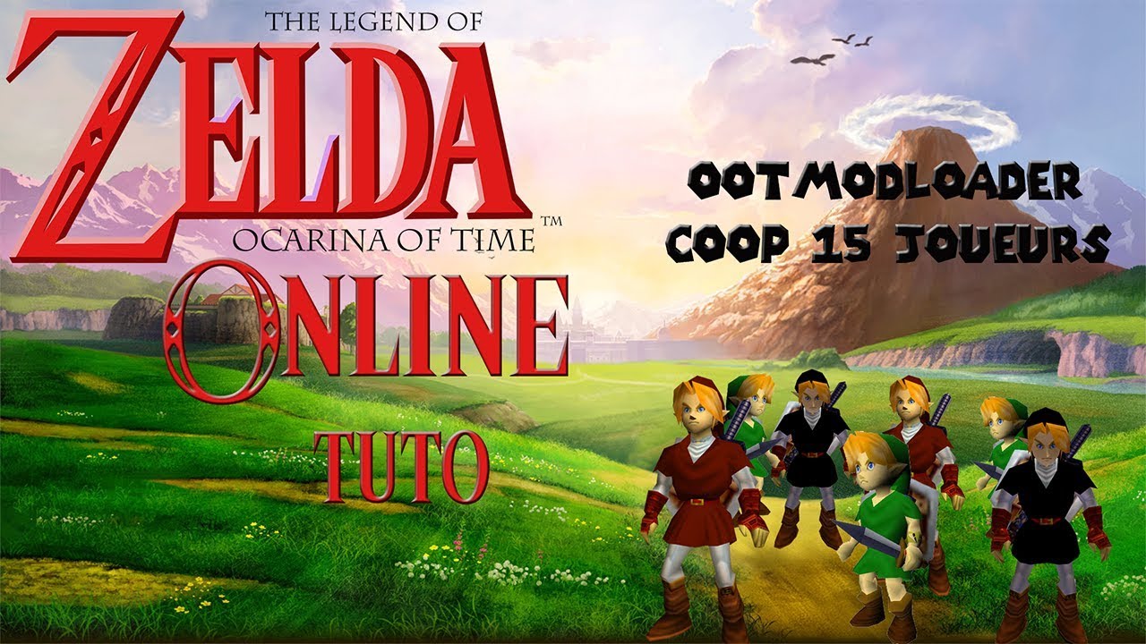 Tuto Zelda ocarina of time online 15 joueurs [Fr] YouTube