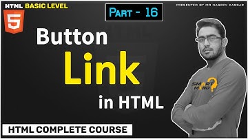 16. How to use Button as a link in Html for Beginners in Hindi by smart mind Part  -16