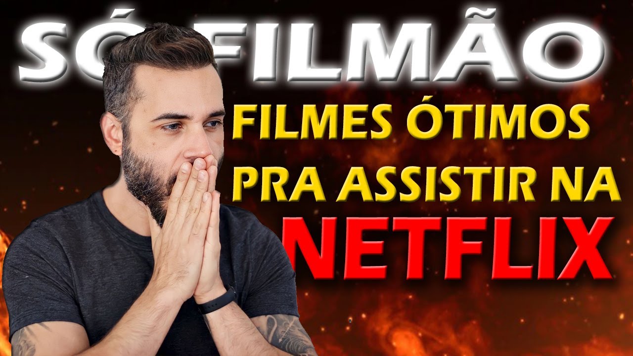 Ótimos filmes que ACABAM de entrar na NETFLIX - Devo tudo ao Cinema