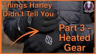 Secrets HD is Keeping From You - Heated Gear Edition | Built in Things That Make Your Ride Better