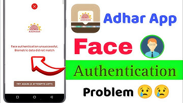 AADHAAR Face authentication unsuccessful Biometric data did not match | Face verification problem 😢