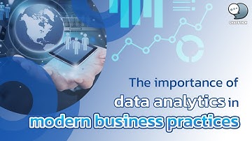 The importance of data analytics in modern business practices