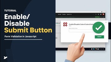 Enable/Disable JS Form Submit Button