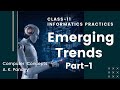 EMERGING TRENDS PART-1 | ARTIFICIAL INTELLIGENCE AND MACHINE LEARNING FOR BEGINNERS | IP CLASS 11