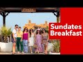 Sundates Breakfast || A Sunday with UAE Vloggers over breakfast || IMDEXSTAR YU