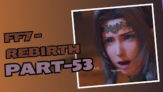 #Final_Fantasy_VII_Rebirth Part 54