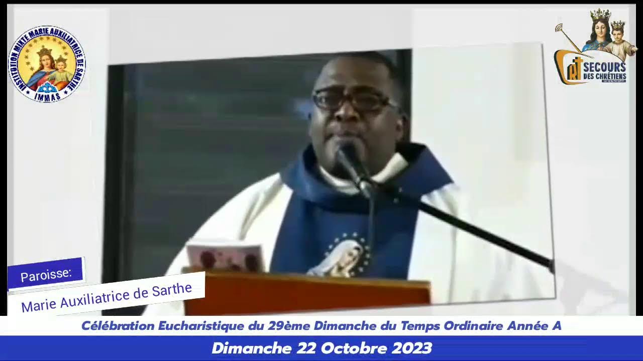 29ème Dimanche du Temps Ordinaire Année A ( 29 ans du Groupe la Sainte