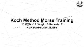 Koch Method Morse Training 15 WPM 18-3-2 - ... JEF0Y