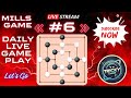 Day 6 Mills Game LIVE | Intense Rematches &amp; Trap Battles | Tricky Gamer