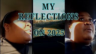 My Reflections on 2025 | I Have Lots of Thoughts