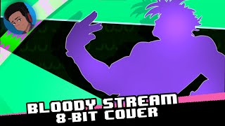 Bloody Stream [8 bit cover] - JoJo's Bizarre Adventure OP 2