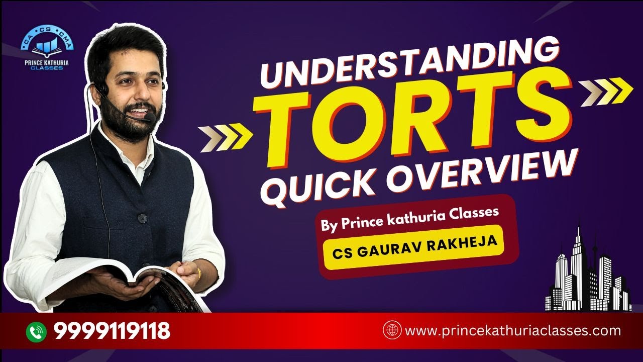 Introduction to Torts for CA Foundation | Meaning & Key Concepts Explained | Prince Kathuria Classes