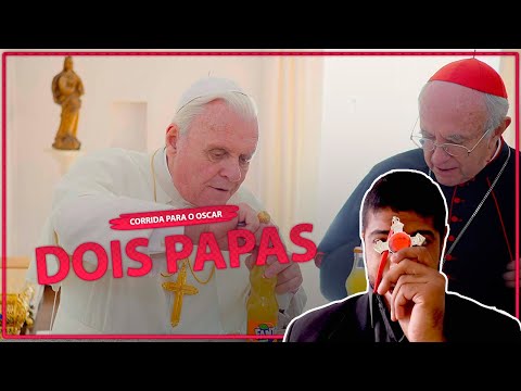 CORRIDA PARA O OSCAR 2020 - DOIS PAPAS | CRÍTICA E CURIOSIDADES SOBRE O FILME