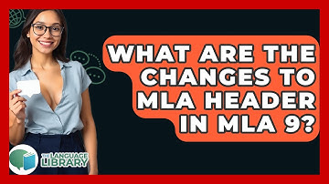What Are The Changes To MLA Header In MLA 9? - The Language Library