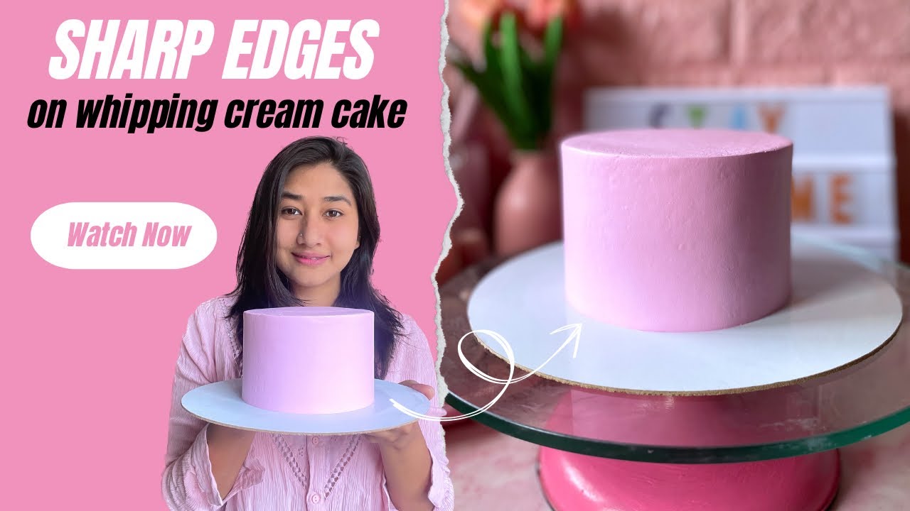 How to achieve sharp edges on whipping cream cake Sharp edges cake