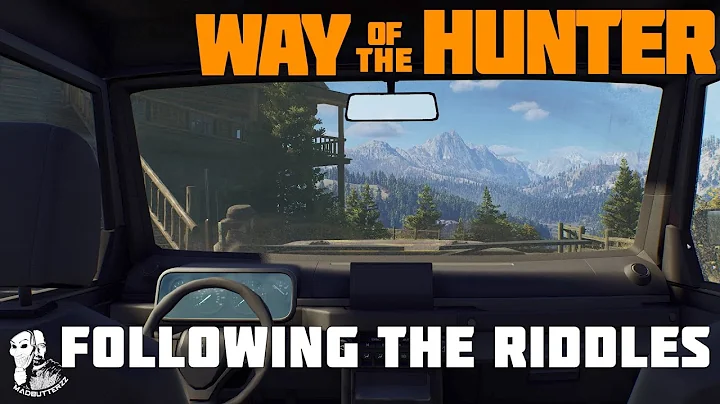 Way Of The Hunter | Following The Riddles | Timoth...