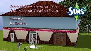 Tutorial - ConstrainFloorElevation Cheat - Sims 3 - Introduction