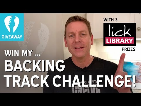 (See 4/22 Comment) Win my Backing Track Challenge! 3 prizes from Lick Library online guitar lessons