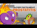 10 Fiery Facts About Prostatitis (Step 1, COMLEX, NCLEX®, PANCE, AANP)