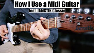 How I&#39;m Using The Jamstik Classic MIDI Guitar | Fun Uses For A MIDI Guitar