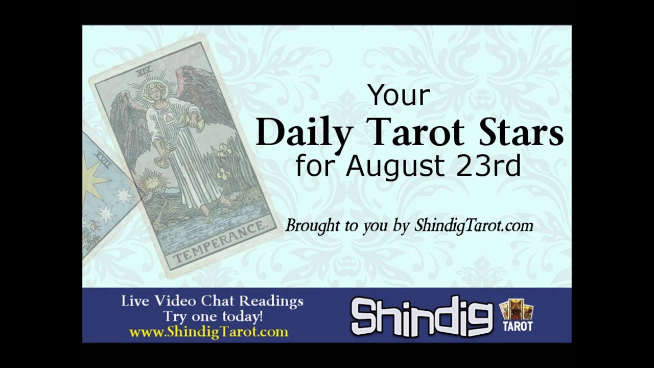 Free Daily Tarot Horoscope August 23rd 2011 YouTube